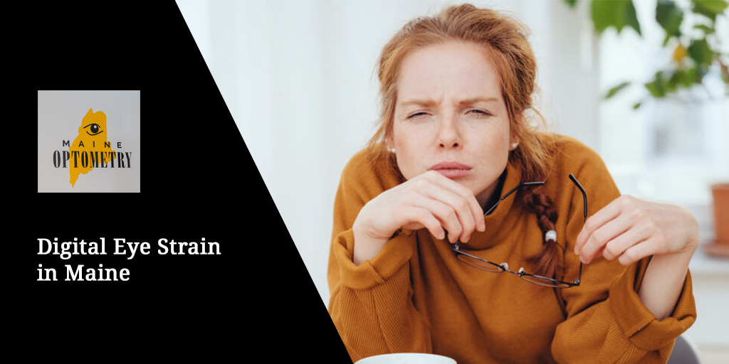 Digital Eye Strain Maine Optometry